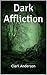 Dark Affliction