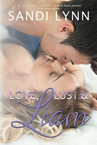 Love, Lust & Liam (Wyatt Brothers #2)