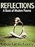 REFLECTIONS: A Book of Mode...