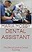 Dental Assistant: The Official Guide to Dental Assisting