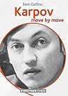 Karpov: Move by Move