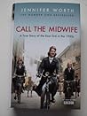 CALL THE MIDWIFE ...