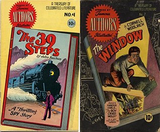 The 39 Steps by John Buchan and The Window by Cornell Woolrich. A thrilling Spy story. A treasury of celebrated literature. Plus Famous fable the boy cried wolf. Golden Age Famous Stories (Kindle Edition)