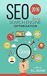SEO 2020: Learn Search Engine Optimization (Search Engine Optimization Series Book 1)