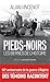 Pieds-noirs, les bernés de ...