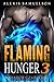 Flaming Hunger Part 3 (Shad...