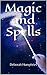 Magic and Spells
