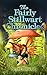 The Fairly Stillwart Chronicles by Scott Butcher
