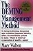 The Deming Management Method by Mary Walton