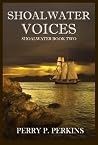 Shoalwater Voices: Shoalwater Book Two Shoalwater Voices: Shoalwater Book Two