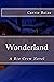 Wonderland (A Rio Crew Nove...