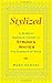 Stylized: A Slightly Obsess...