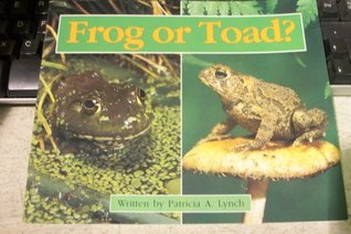 Frog or toad? (Paperback)