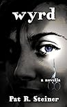 wyrd: a novella