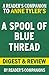 A Spool of Blue Thread: A Novel by Anne Tyler | Digest & Review