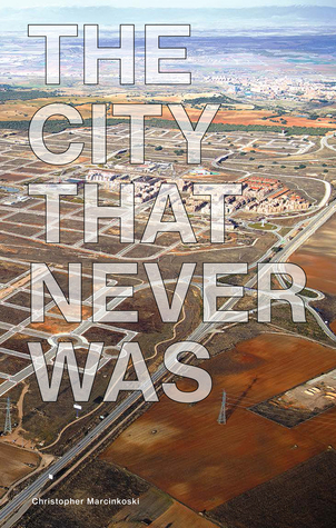 The City That Never Was (Paperback)
