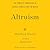 Altruism: The Power of Compassion to Change Yourself and the World