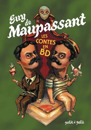 Contes de Guy de Maupassant en bandes dessinées