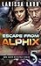 Escape from Alphix 5 (Escape from Alphix, #5)