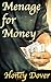 Menage for Money (The Unexp...