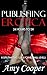 Publishing Erotica: 24 Hour...