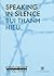 Speaking in Silence by Bui Thanh Hieu