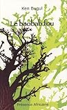 Le baobab fou