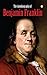 Benjamin Franklin by Benjamin Franklin