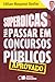 Superdicas para Passar em Concursos Públicos
