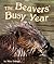 The Beavers' Busy Year