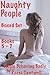 Naughty People: Boxed Set: Books 5, 6 & 7