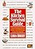 The Kitchen Survival Guide