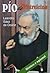 Pio de Pietrelcina / Mistico y Apostol (Spanish Edition)