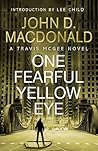 One Fearful Yellow Eye (Travis McGee, #8)