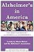 Alzheimer's In America: The...