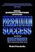 Presentation Success: Official Business Development Series for Professionals: Including Hollywood Presentation Secrets (Official Business Development Series ... Attorneys, Accountants, Lawyers, CPAs)