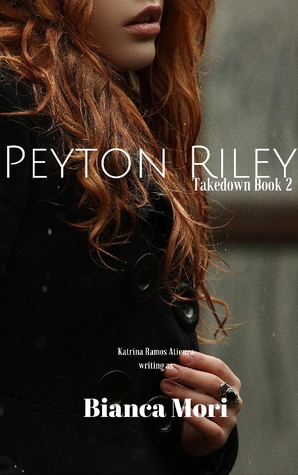 Peyton Riley (Takedown #2)