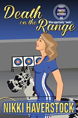 Death on the Range (Target Practice Mysteries #1)