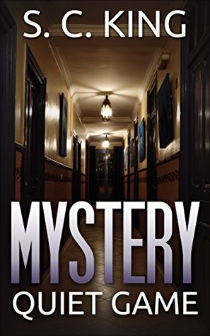 Mystery: Quiet Game (Kindle Edition)