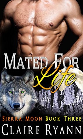 Mated for Life (Sierra Moon #3)