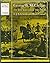 George B. McClellan: The Ma...
