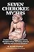 Seven Cherokee Myths by G. Keith Parker Seven Cherokee Myths by G. Keith Parker