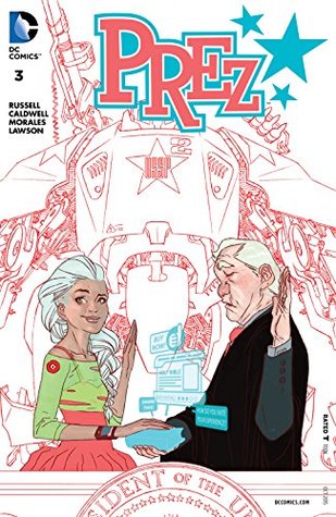 Prez #3 (Kindle Edition)