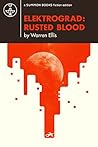 Book cover for ELEKTROGRAD: RUSTED BLOOD