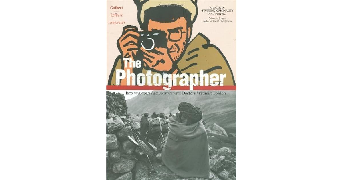 The Photographer By Emmanuel Guibert