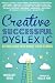Creative, Successful, Dysle...