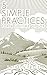 5 Simple Practices For A Lifetime Of Joy