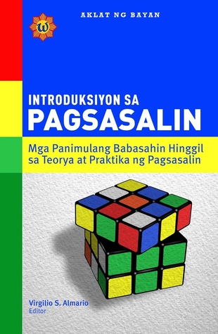 Introduksiyon sa Pagsasalin: Mga Panimulang Babasahin Hinggil sa Teorya at Praktika ng Pagsasalin (Paperback)