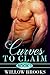 Curves To Claim by Willow Brooks