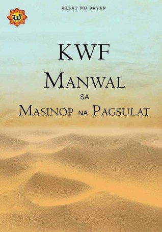 KWF Manwal sa Masinop na Pagsulat (Paperback)